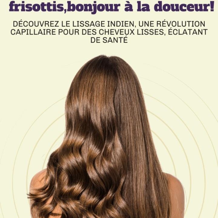 Nouveauté lissage indien